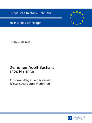 cover image of Der junge Adolf Bastian, 1826 bis 1860